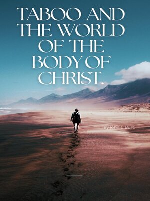 cover image of Taboo and the World of the Body of Christ.